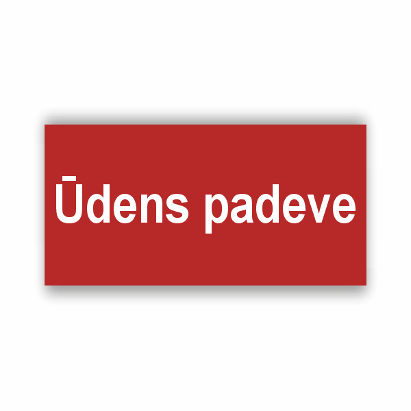 Zīme "Ūdens padeve"