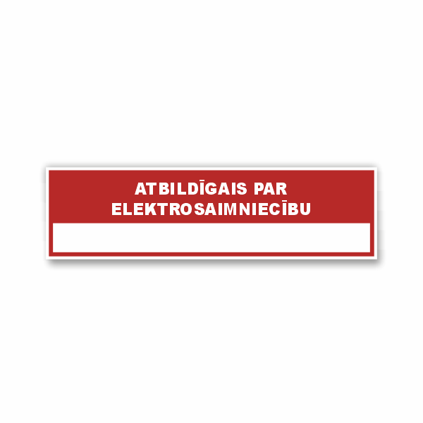 Zīme "Atbildīgais par elektrosaimniecību"