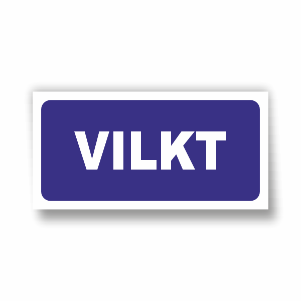 Zīme "VILKT"