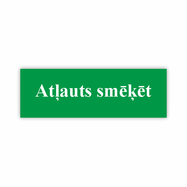 Zīme "Atļauts smēķēt" vārdiem