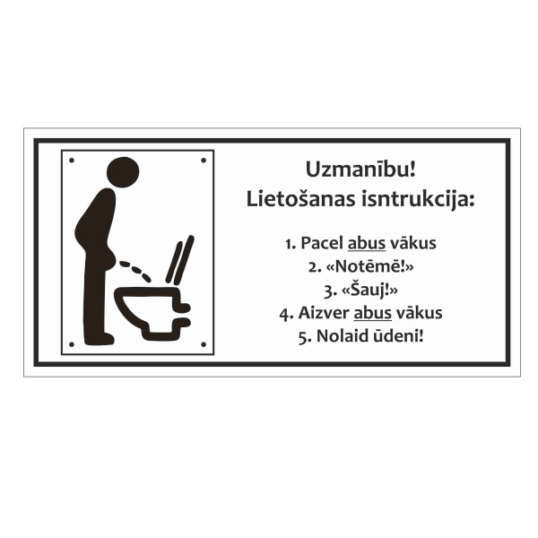 Zīme "WC lietošanas instrukcija"