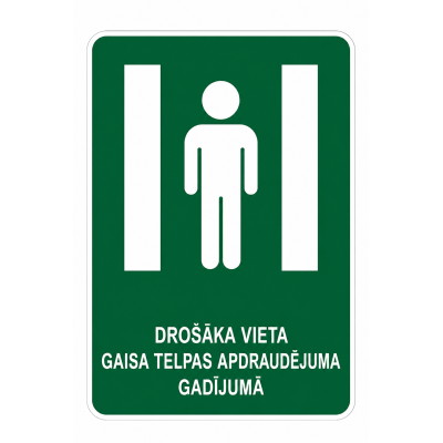 Luminiscējoša zīme “Drošāka...